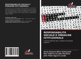 RESPONSABILITÀ SOCIALE E IMMAGINE ISTITUZIONALE