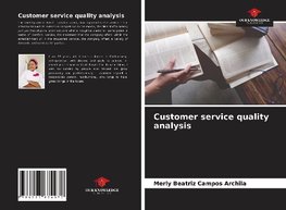 Customer service quality analysis