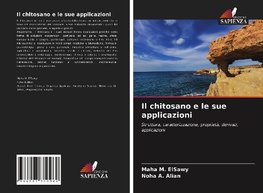 Il chitosano e le sue applicazioni