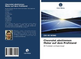 Chevrolet abstimmen Motor auf dem Prüfstand