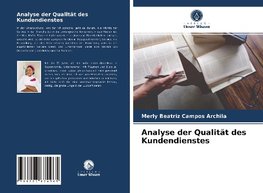 Analyse der Qualität des Kundendienstes