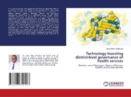 Technology boosting district-level governance of health services