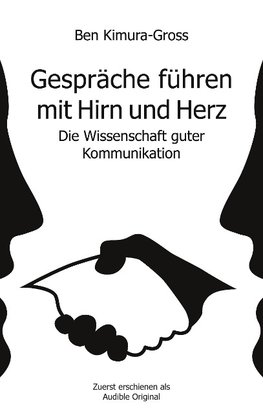 Gespräche führen mit Hirn und Herz