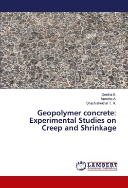 Geopolymer concrete: Experimental Studies on Creep and Shrinkage