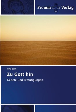 Zu Gott hin