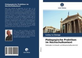 Pädagogische Praktiken im Hochschulkontext