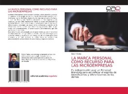 LA MARCA PERSONAL COMO RECURSO PARA LAS MICROEMPRESAS