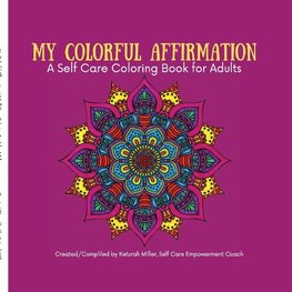 My Colorful Affirmation