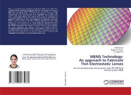 MEMS Technology: An approach to Fabricate Thin Electrostatic Lenses
