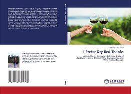 I Prefer Dry Red Thanks
