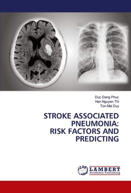 STROKE ASSOCIATED PNEUMONIA: RISK FACTORS AND PREDICTING