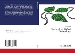 Textbook of Biofuel Technology