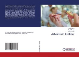 Adhesives in Dentistry