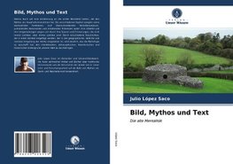 Bild, Mythos und Text