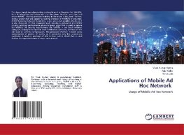 Applications of Mobile Ad Hoc Network