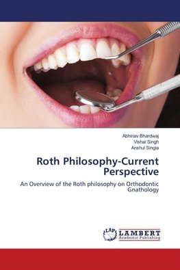 Roth Philosophy-Current Perspective