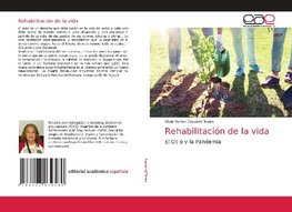 Rehabilitación de la vida