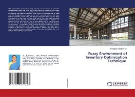 Fuzzy Environment of Inventory Optimization Technique