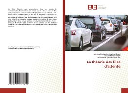 La théorie des files d'attente