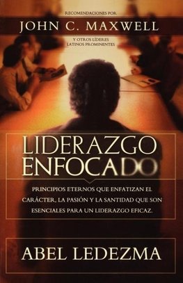 La Liderazgo Enfocado