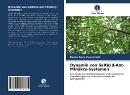 Dynamik von Salticid-Ant-Mimikry-Systemen