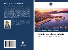 Liebe in der Gesellschaft