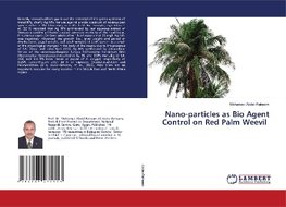 Nano-particles as Bio Agent Control on Red Palm Weevil