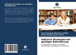 Inklusive Strategien bei geistiger Behinderung