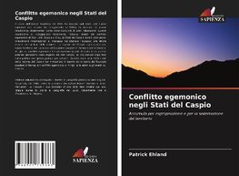 Conflitto egemonico negli Stati del Caspio