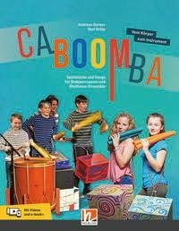 CABOOMBA. Vom Körper zum Instrument