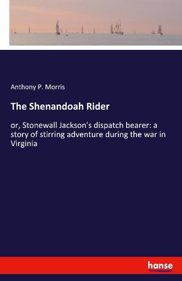 The Shenandoah Rider