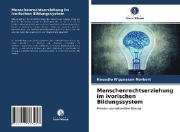 Menschenrechtserziehung im ivorischen Bildungssystem