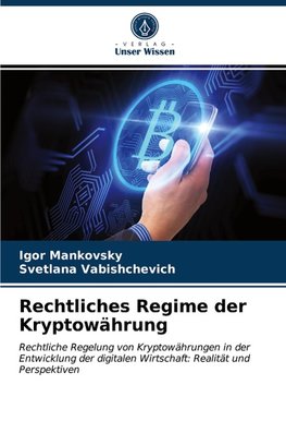 Rechtliches Regime der Kryptowährung