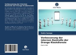 Verbesserung der internen Kontrolle der Orange Kioskdienste