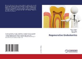 Regenerative Endodontics