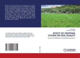 EFFECT OF CROPPING SYSTEM ON SOIL QUALITY