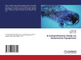 A Comprehensive Study on Automotive Equipment