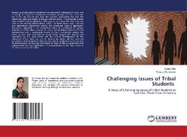 Challenging Issues of Tribal Students
