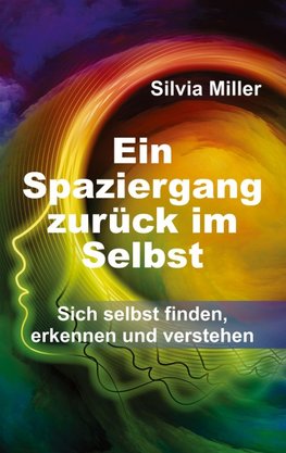 Ein Spaziergang zurück im Selbst