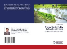 Energy Use in Paddy Cultivation in India