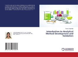Introduction to Analytical Method Development and Validation