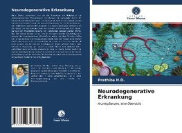 Neurodegenerative Erkrankung