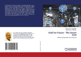 Grid for Future - The Smart Grid