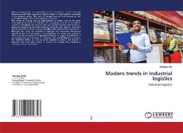 Modern trends in industrial logistics