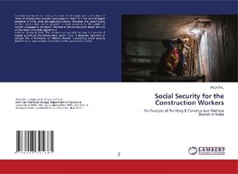 Social Security for the Construction Workers