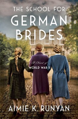 School for German Brides, The