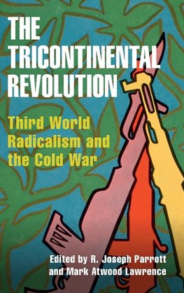 The Tricontinental Revolution