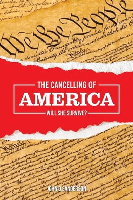 The Cancelling of America