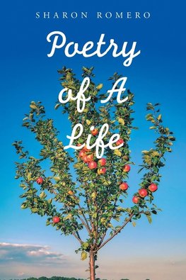 Poetry of a Life