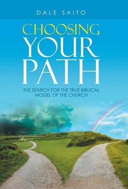 Choosing Your Path